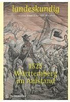bokomslag 1525 - Württemberg im Aufstand