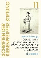 bokomslag Deutsche Im Politischen Exil Nach Dem Hambacher Fest Und Der Revolution Von 1848/49