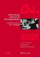 bokomslag Rottenburger Jahrbuch Fur Kirchengeschichte 40/2021: Katholische Filmarbeit Im 20. Jahrhundert