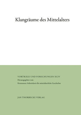 bokomslag Klangraume Des Mittelalters