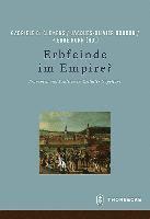 Jacques-Olivier Boudon, Gabriele B. Clemens - Erbfeinde Im Empire?: Franzosen Und Deutsche Im Zeitalter Napoleons, Inbunden