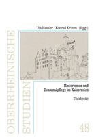 Uta Hassler, Konrad Krimm - Historismus und Denkmalpflege im Kaiserreich, Inbunden
