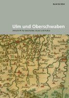 Ulm Und Oberschwaben: Zeitschrift Fur Geschichte, Kunst Und Kultur 1