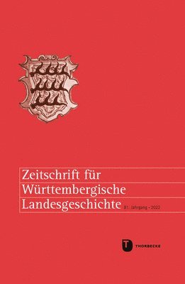 bokomslag Zeitschrift Fur Wurttembergische Landesgeschichte 81 (2022)