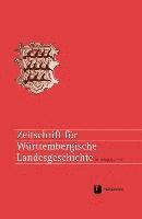 Zeitschrift Fur Wurttembergische Landesgeschichte 81 (2022) 1