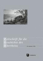 Zeitschrift Fur Die Geschichte Des Oberrheins: 170. Jahrgang 2022 1