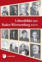 Lebensbilder Aus Baden-Wurttemberg XXVI 1