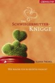 bokomslag Der Schwiegermutter-Knigge