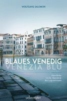 bokomslag Blaues Venedig - Venezia blu