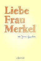 bokomslag Liebe Frau Merkel