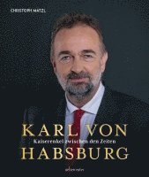 bokomslag Karl von Habsburg