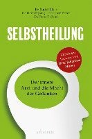 Rudolf Likar, Herbert Janig, Georg Pinter, Franz Kolland - Selbstheilung, Inbunden