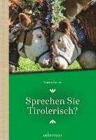 bokomslag Sprechen Sie Tirolerisch