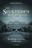Die spukenden Habsburger 1