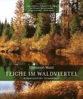 bokomslag Teiche im Waldviertel