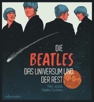 Die Beatles, das Universum und der Rest