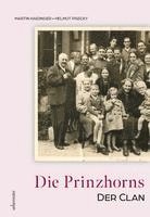 bokomslag Die Prinzhorns - der Clan