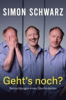 Simon Schwarz, Ursel Nendzig - Geht's noch?, Inbunden
