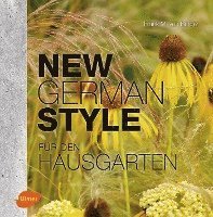 bokomslag New German Style für den Hausgarten