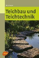 Teichbau und Teichtechnik 1