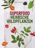 bokomslag Superfood Heimische Wildpflanzen