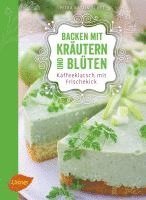 bokomslag Backen mit Kräutern und Blüten