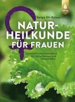 bokomslag Naturheilkunde für Frauen