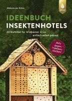 bokomslag Ideenbuch Insektenhotels