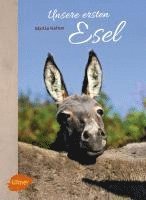 Marisa Hafner - Unsere ersten Esel, Inbunden