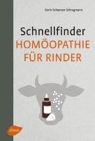 Karin Schoenen-Schragmann - Schnellfinder Homöopathie für Rinder, Häftad