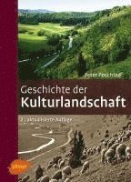 Geschichte der Kulturlandschaft 1