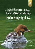 Jochen Hölzinger, Hans-Günther Bauer - Nicht-Singvögel 1, Inbunden