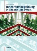 bokomslag Innenraumbegrünung in Theorie und Praxis