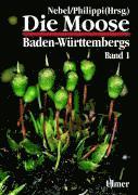 bokomslag Die Moose Baden-Württembergs 1