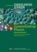 Urs Eggli - Sukkulentenlexikon 2, Inbunden