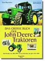 bokomslag Das große Buch der John-Deere-Traktoren