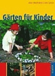 bokomslag Gärten für Kinder