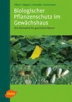 bokomslag Biologischer Pflanzenschutz im Gewächshaus