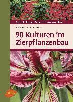 bokomslag 90 Kulturen im Zierpflanzenbau