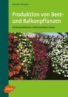 bokomslag Produktion von Beet- und Balkonpflanzen