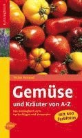 bokomslag Gemüse und Kräuter von A - Z