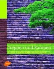 bokomslag Treppen und Rampen in der Landschaftsarchitektur