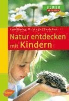 bokomslag Natur entdecken mit Kindern