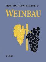 Ernst Vogt, Günter Schruft - Weinbau, Inbunden