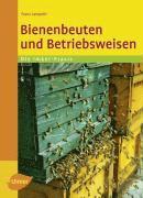 Bienenbeuten und Betriebsweisen 1