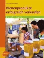 bokomslag Bienenprodukte erfolgreich verkaufen