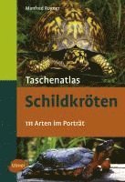 Manfred Rogner - Taschenatlas Schildkröten, Häftad