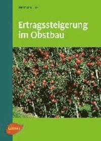 Ertragssteigerung im Obstbau 1