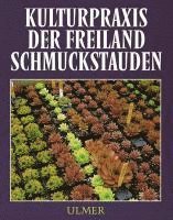 Kulturpraxis der Freiland-Schmuckstauden 1