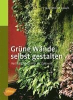 bokomslag Grüne Wände selbst gestalten